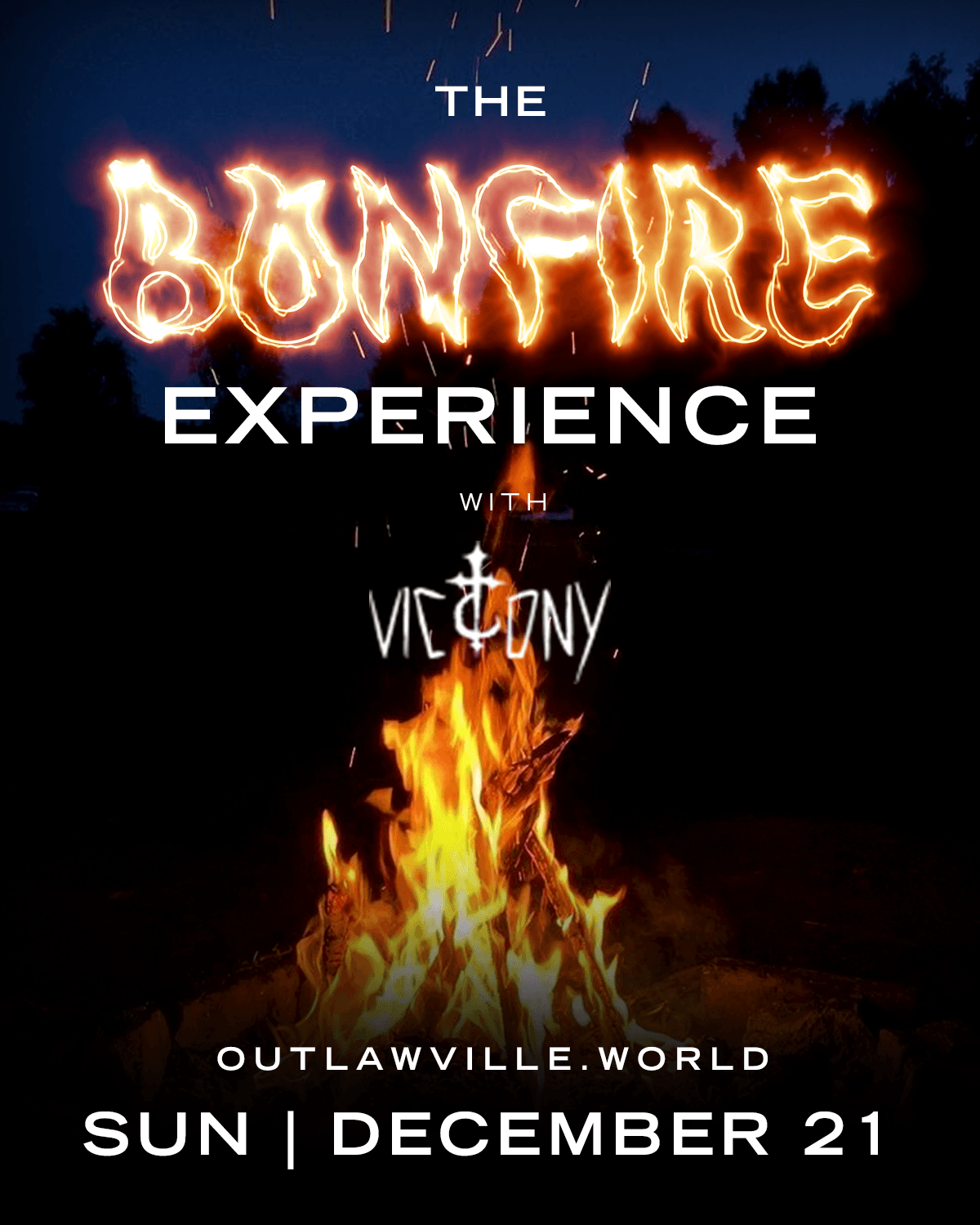 THE BONFIRE EXPERIENCE with Victony 2025 ✝️ poster'
